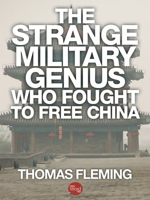 cover image of The Strange Military Genius Who Fought to Free China